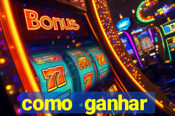 como ganhar dinheiro jogando gratis